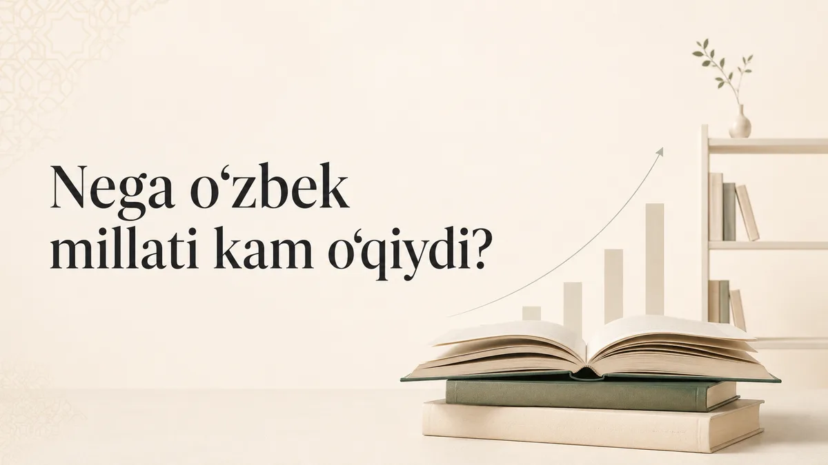 «Nega oʻzbek millati kam oʻqiydi?» maqolasining rasmi